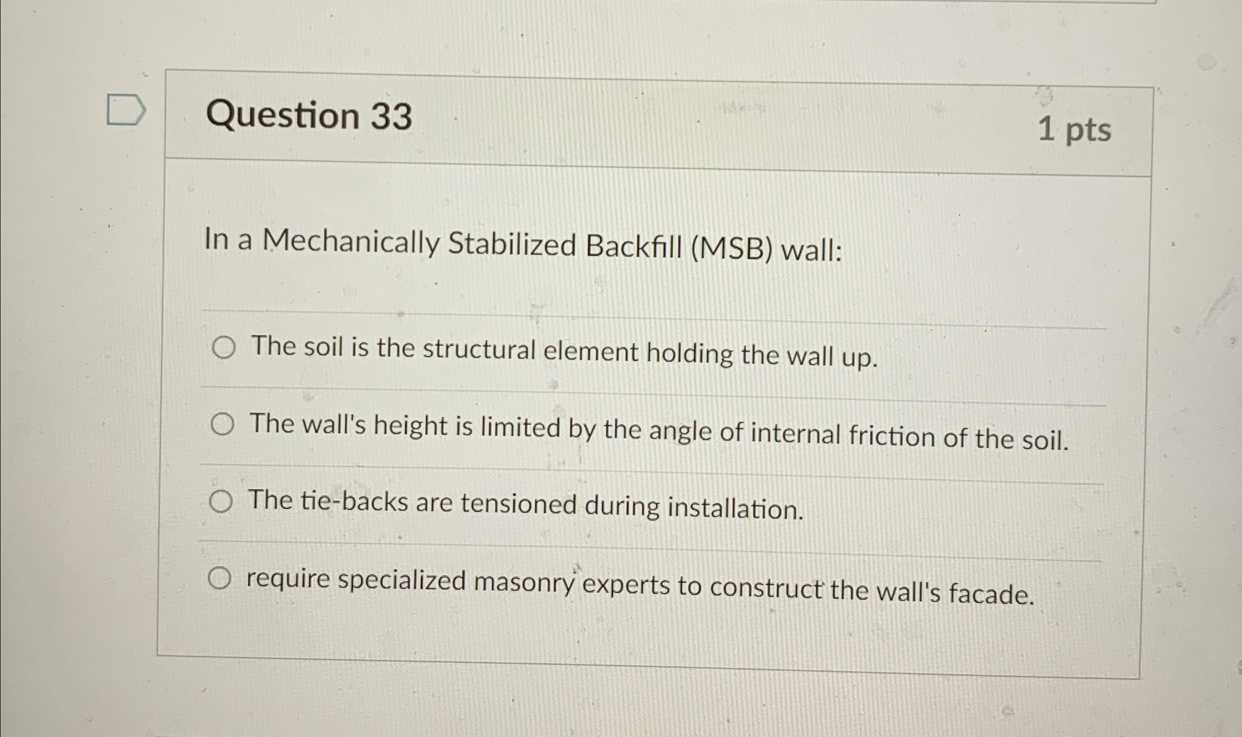 Question 3 3 1 p t s In a Mechanically Stabilized