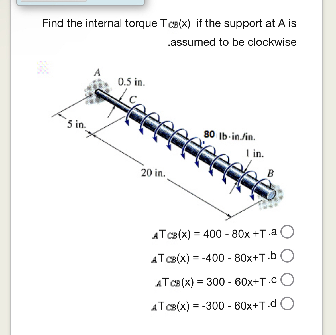 Find the internal torque T C B ( x ) if the