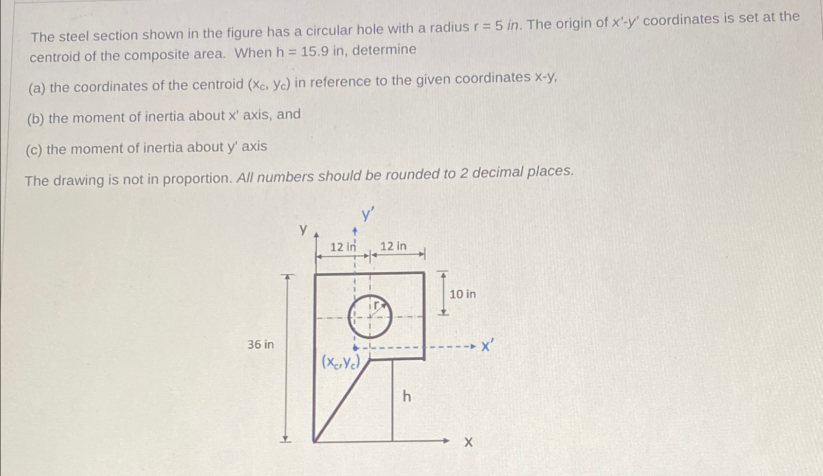 The steel section shown in the figure has a