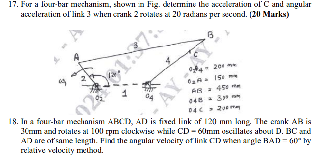 1 7 . For a four - bar mechanism, shown in Fig.