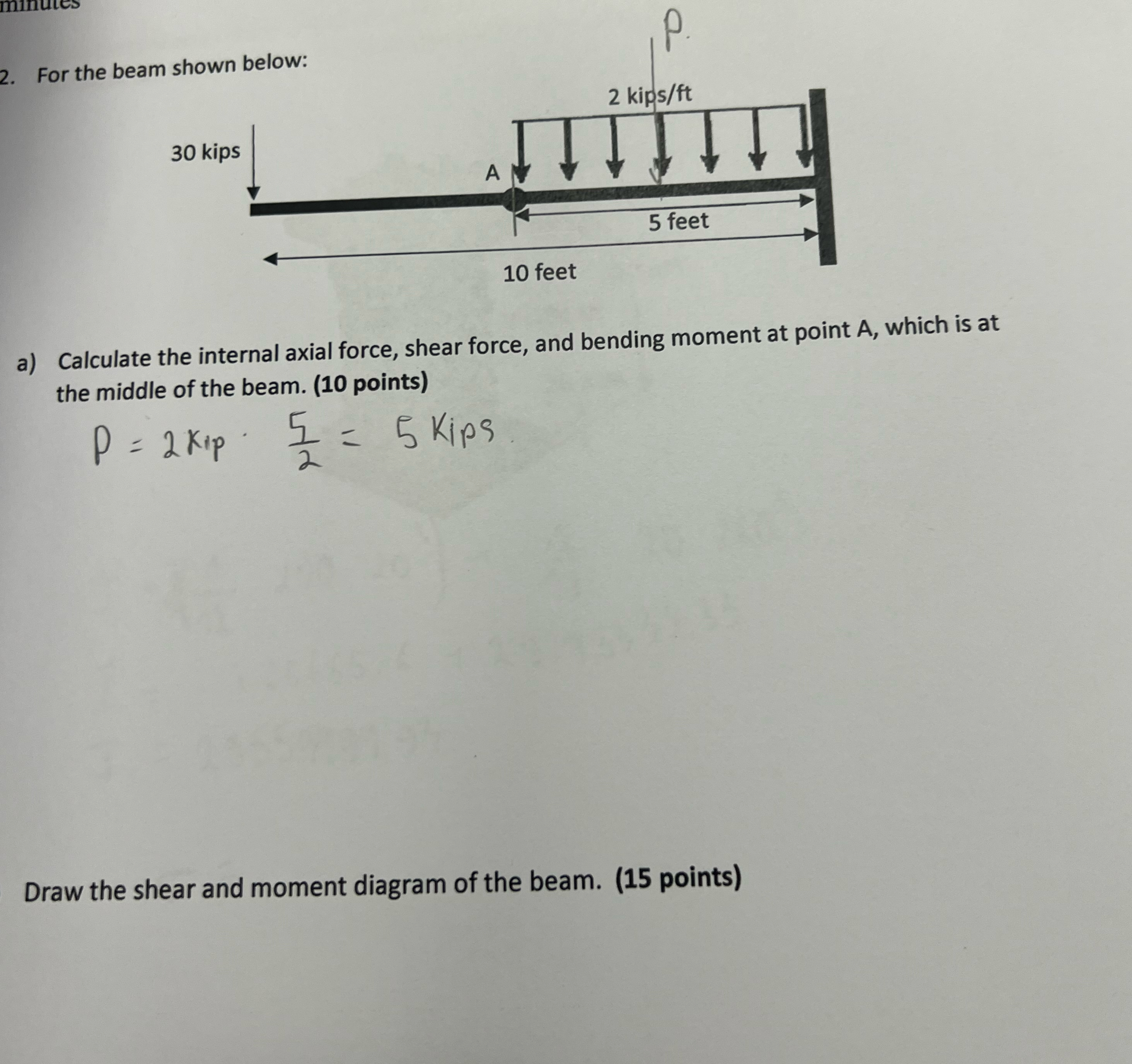 For the be a ) Calculate the internal axial