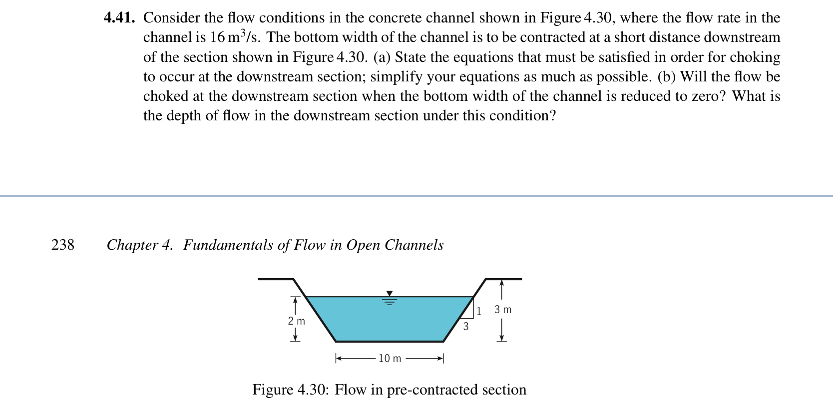 4 . 4 1 . Consider the flow conditions in the