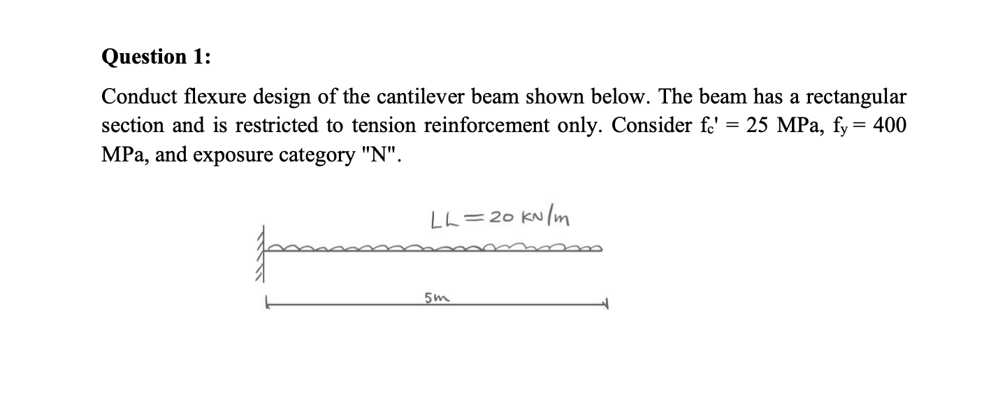 Question 1 : Conduct flexure design of the