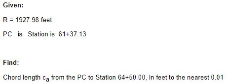 Given: R = 1 9 2 7 . 9 8 feet P C is Station is 6
