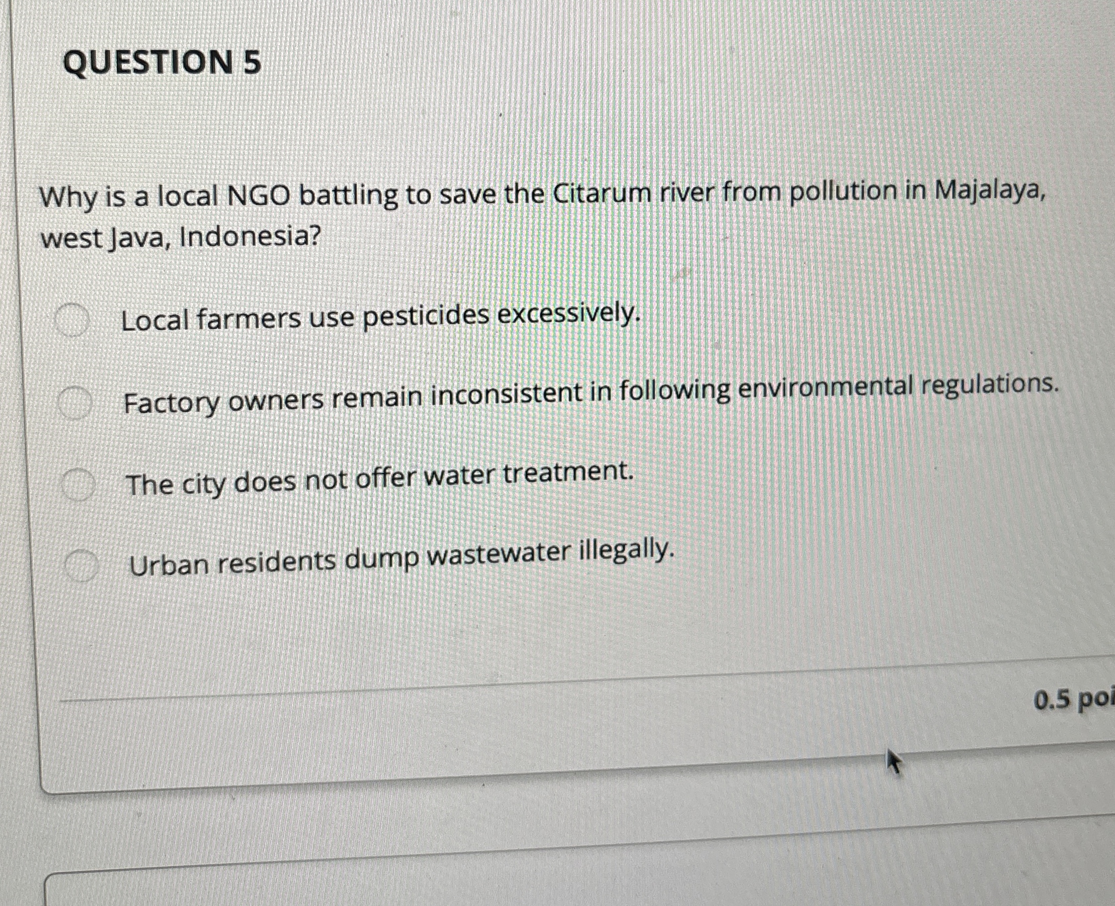 QUESTION 5 Why is a local NGO battling to save