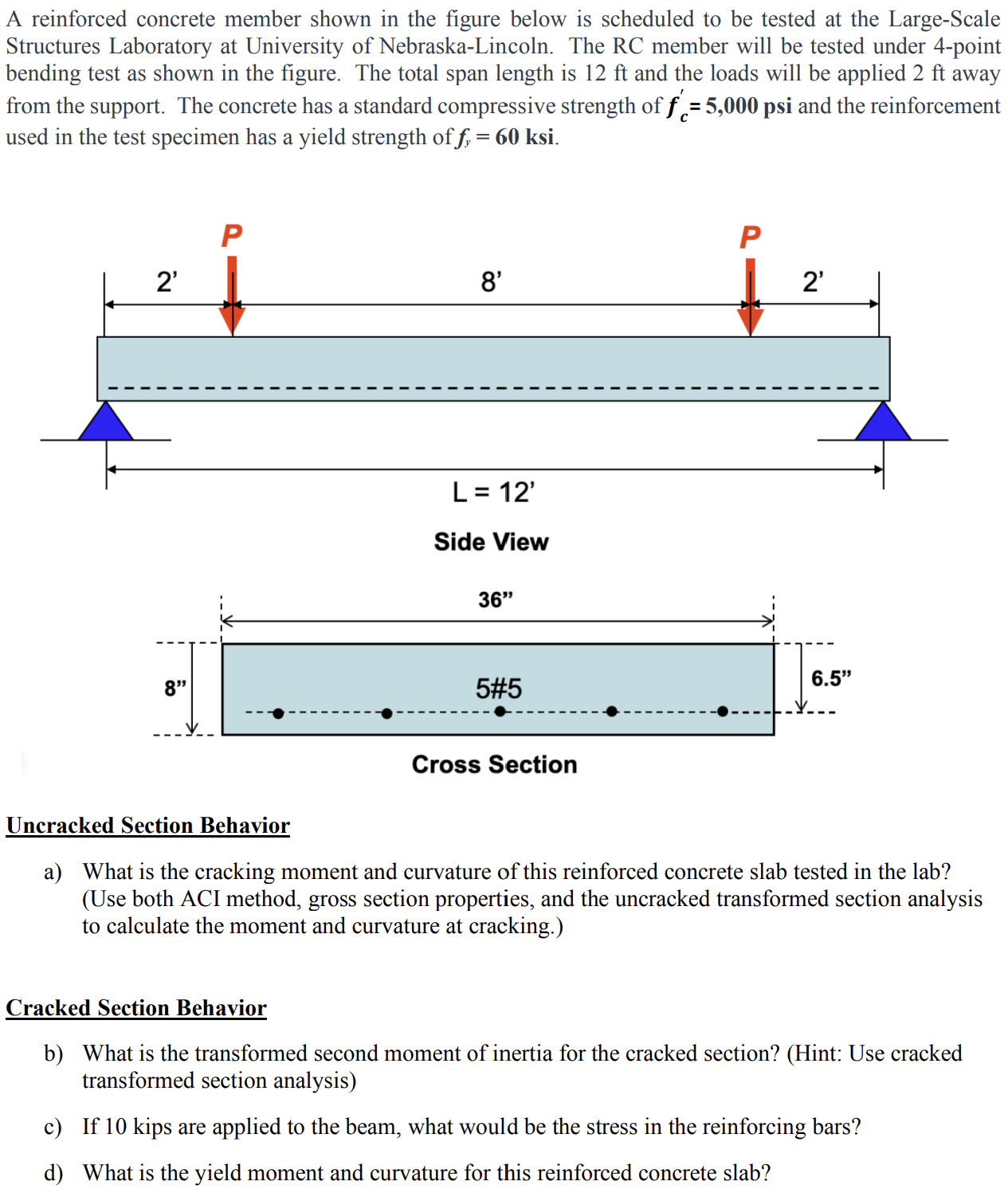 A reinforced concrete member shown in the figure