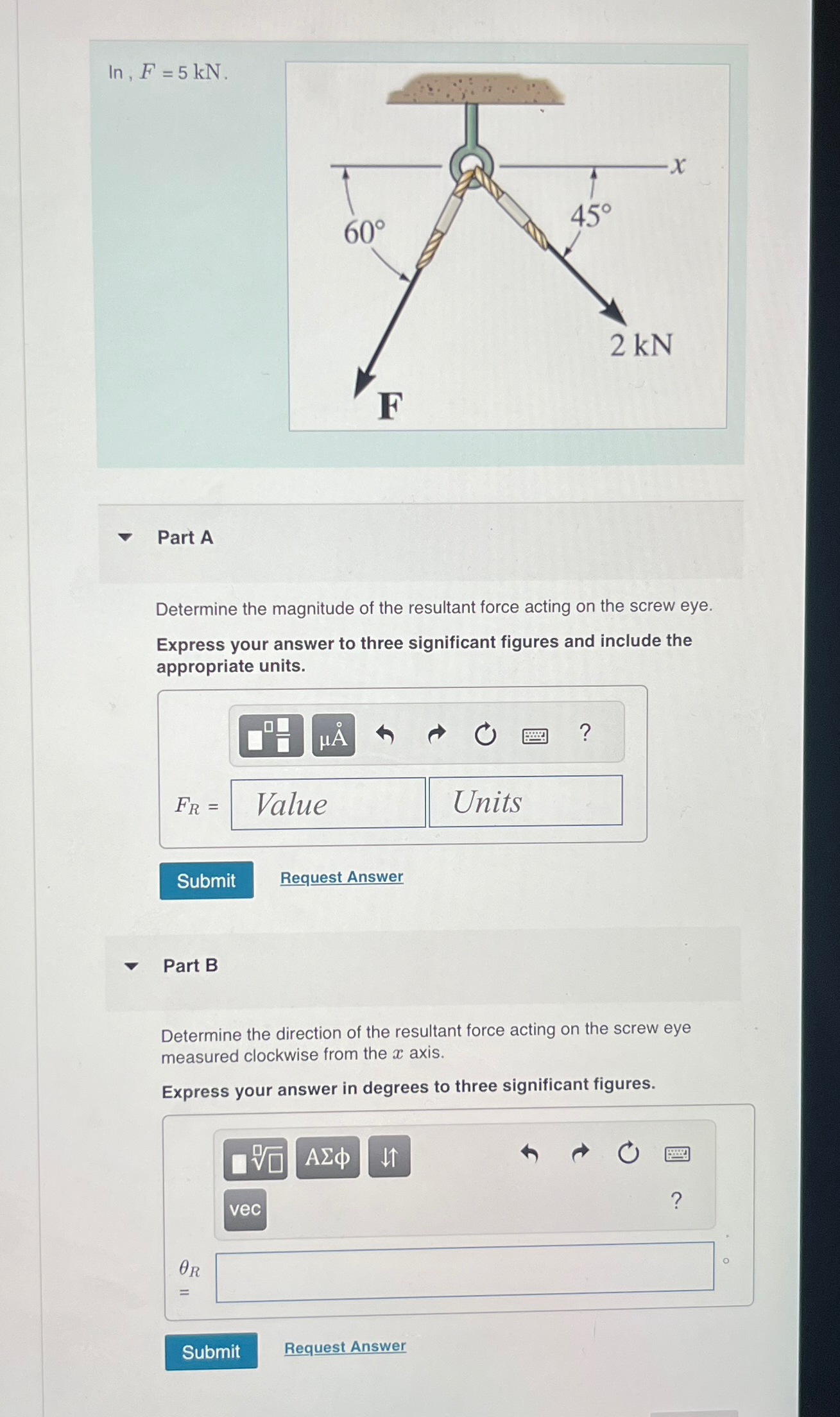 I n , F = 5 k N . Part A Determine the magnitude