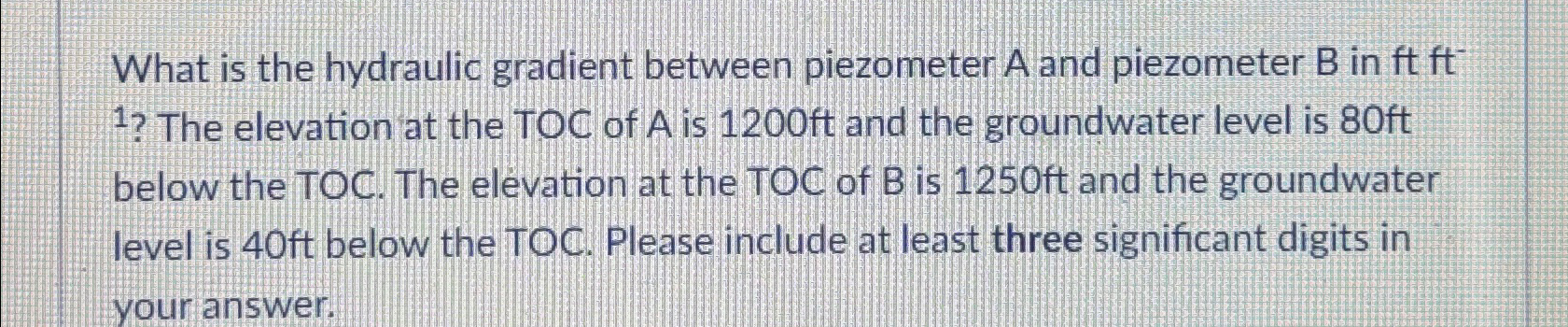 What is the hydraulic gradient between piezometer