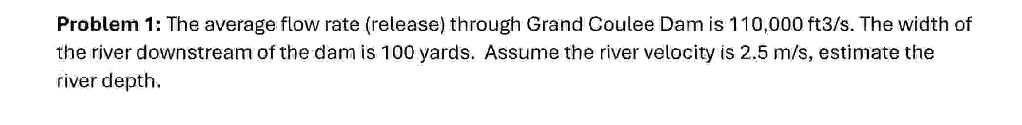 Problem 1 : The average flow rate ( release )