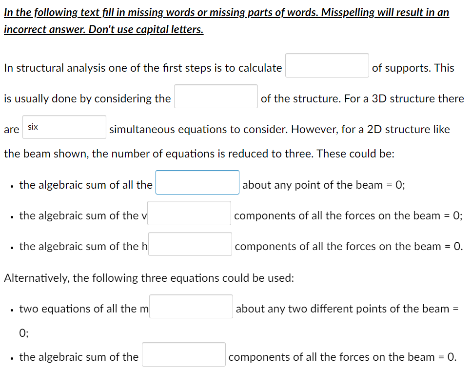 In the following text fill in missing words or