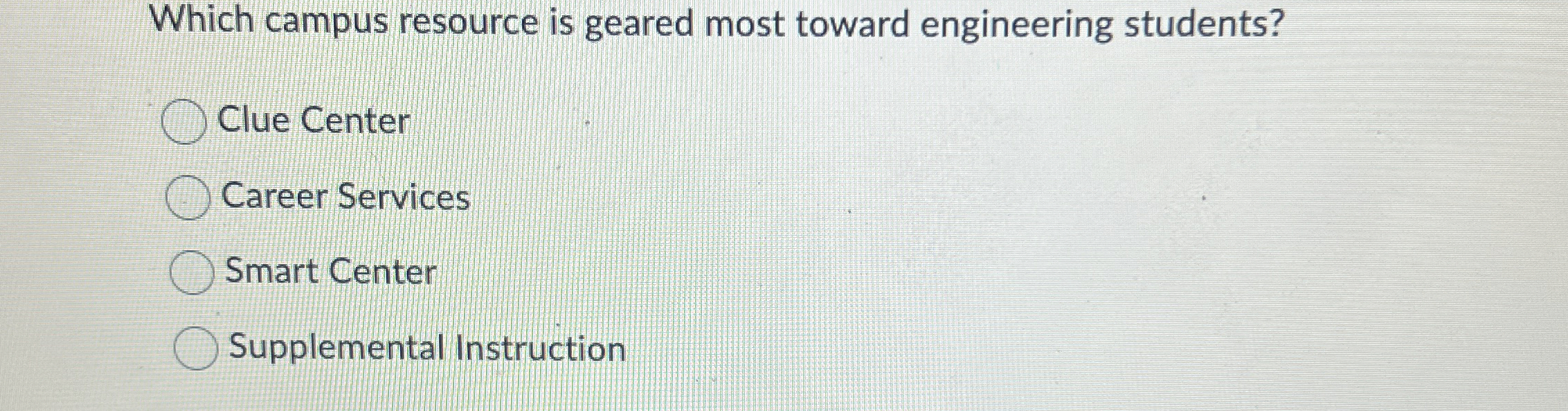 Which campus resource is geared most toward