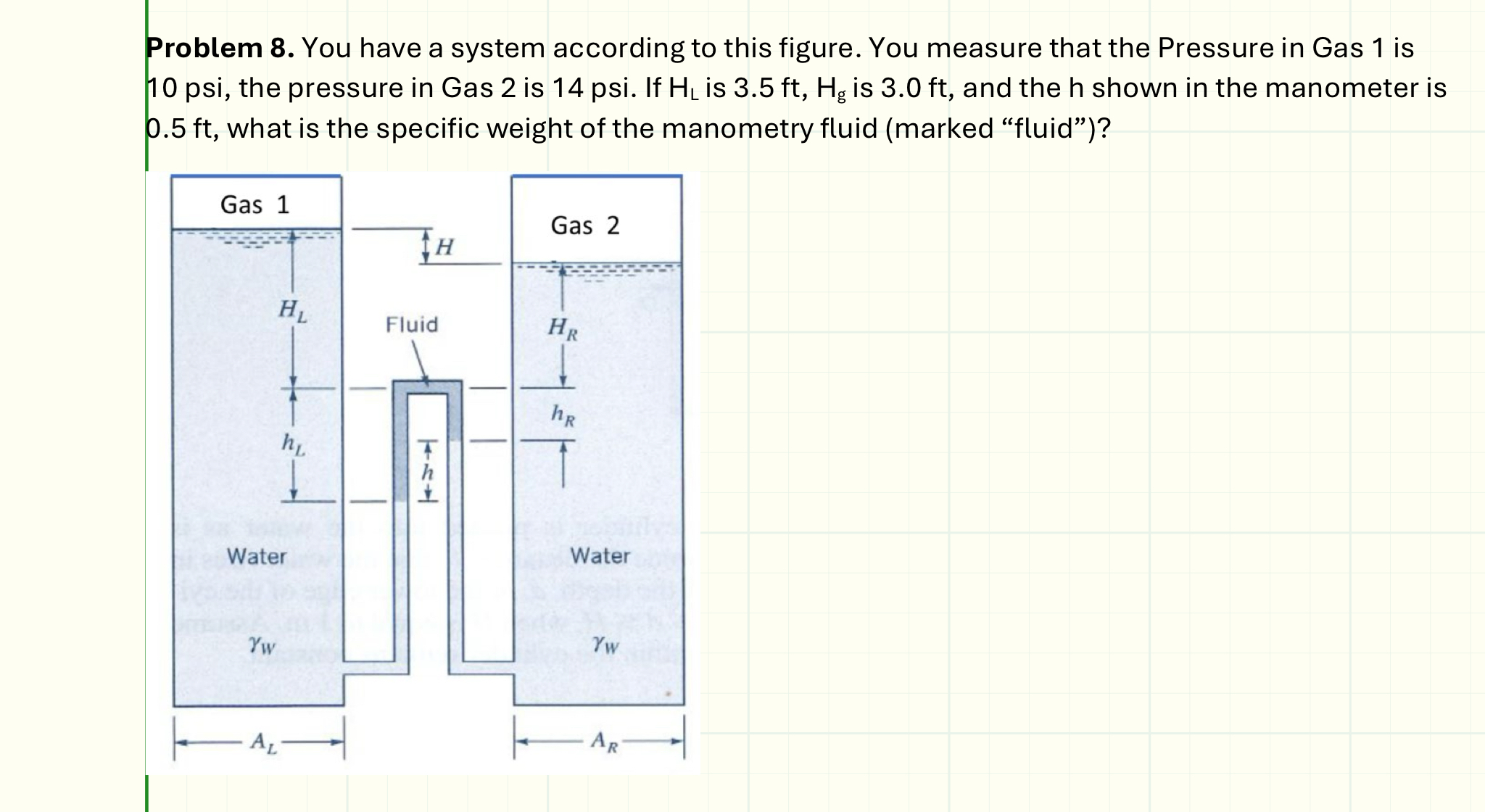 Problem 8 . You have a system according to this