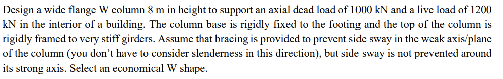 Design a wide flange W column 8 m in height to