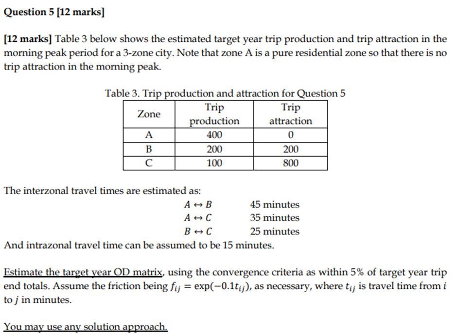 Question 5 [ 1 2 marks ] [ 1 2 marks ] Table 3