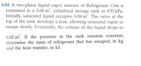 4 . 8 4 A two - phase liquid - vapor mixture of