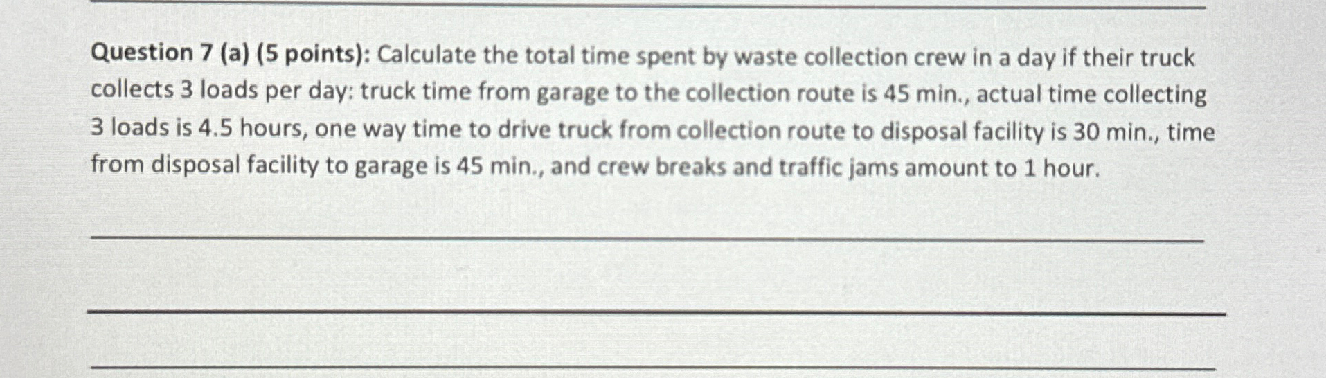 Question 7 ( a ) ( 5 points ) : Calculate the