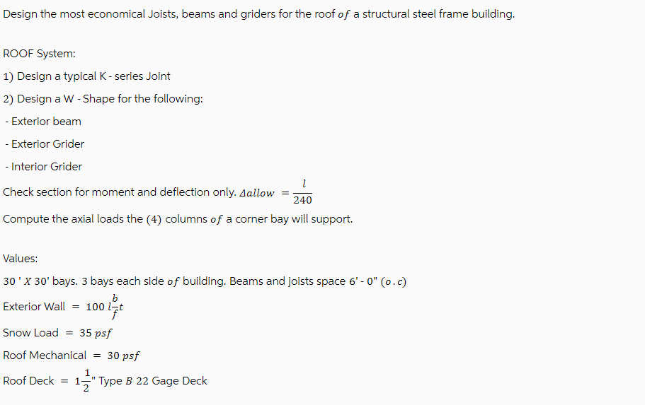 Design the most economical Joists, beams and