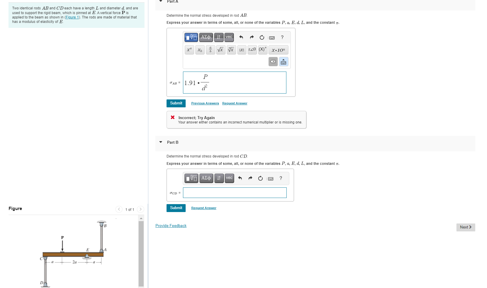 Determine the normal stress developed in rod AB .