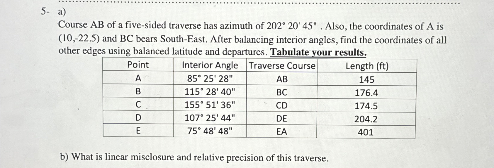 5 - a ) Course A B of a five - sided traverse has