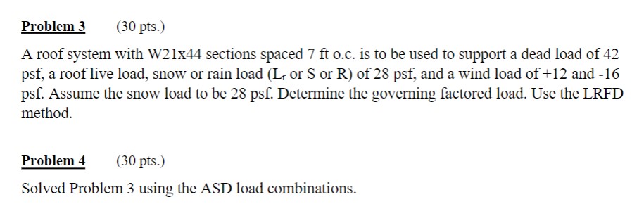 Problem 3 ( 3 0 pts . ) A roof system with W 2 1