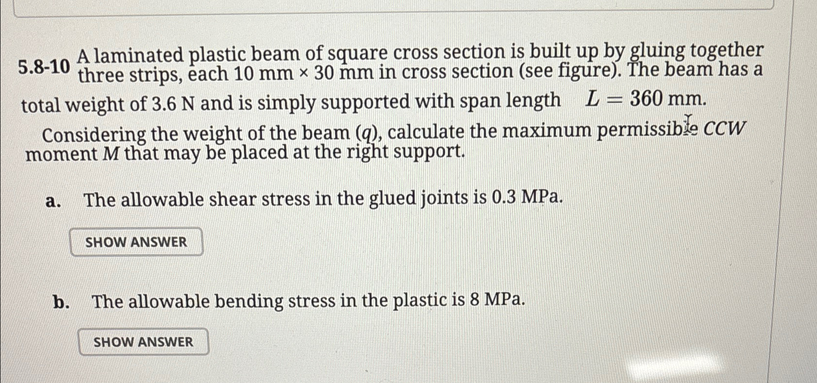 5 . 8 - 1 0 A laminated plastic beam of square