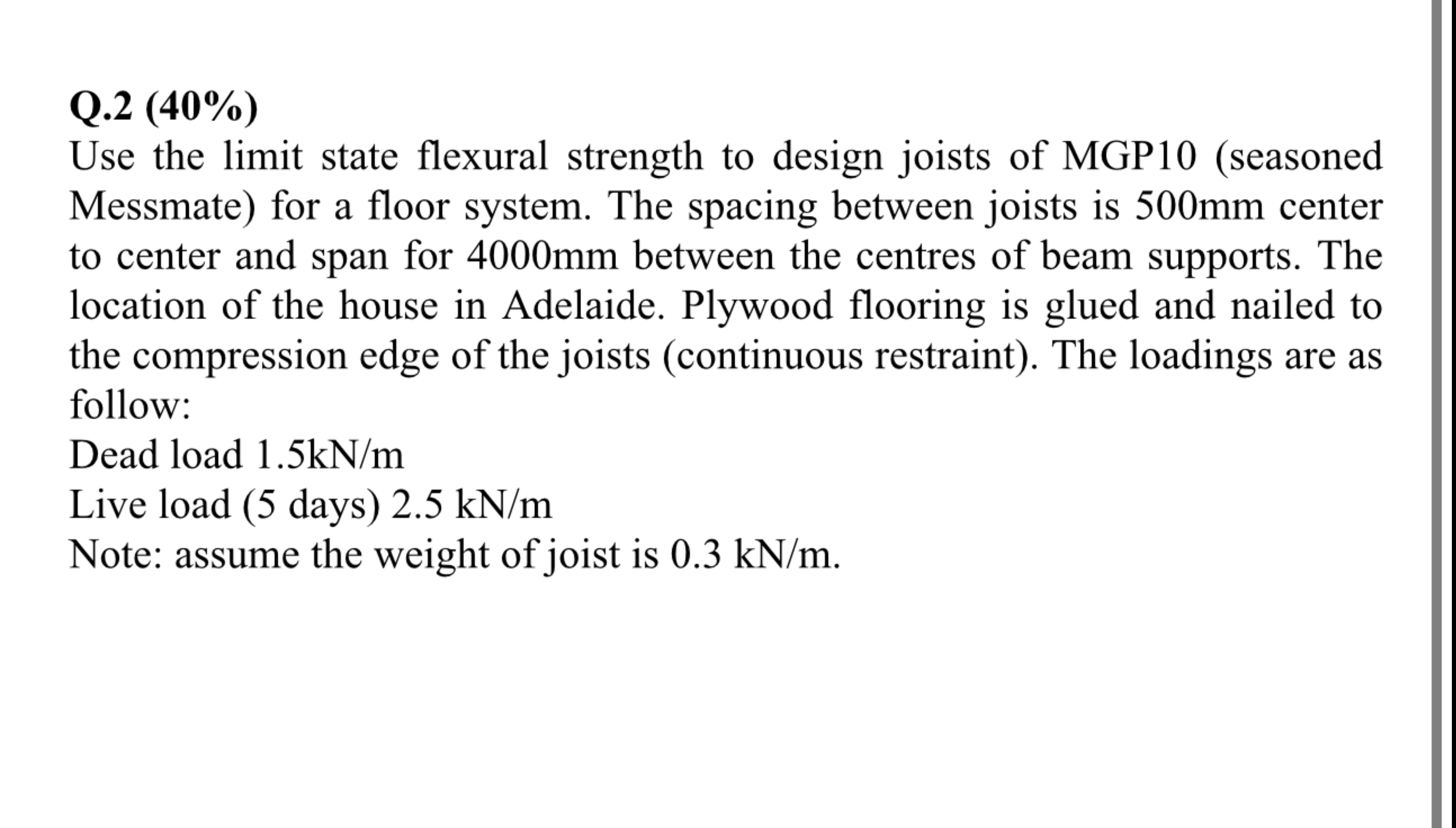 Q . 2 ( 4 0 % ) Use the limit state flexural