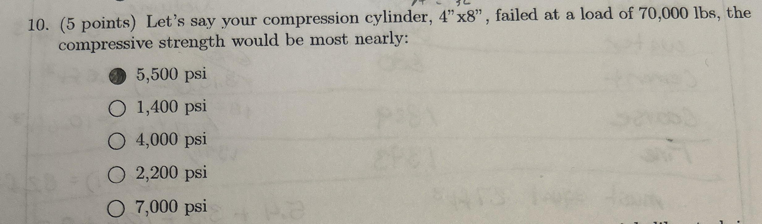 ( 5 points ) Let's say your compression cylinder,
