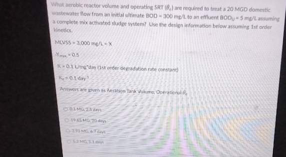 What aerobic reactor volume and operating SRT ( e