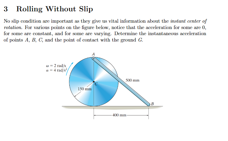 3 Rolling Without Slip No slip condition are