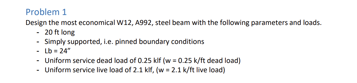 Problem 1 Design the most economical W 1 2 , A 9