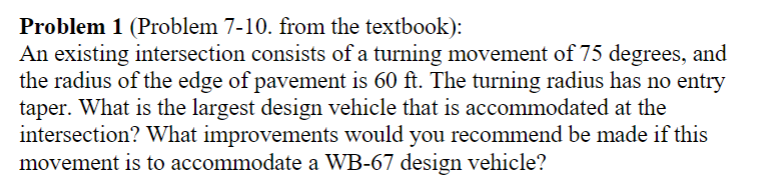 2 Problem 1 ( Problem 7 - 1 0 . from the textbook