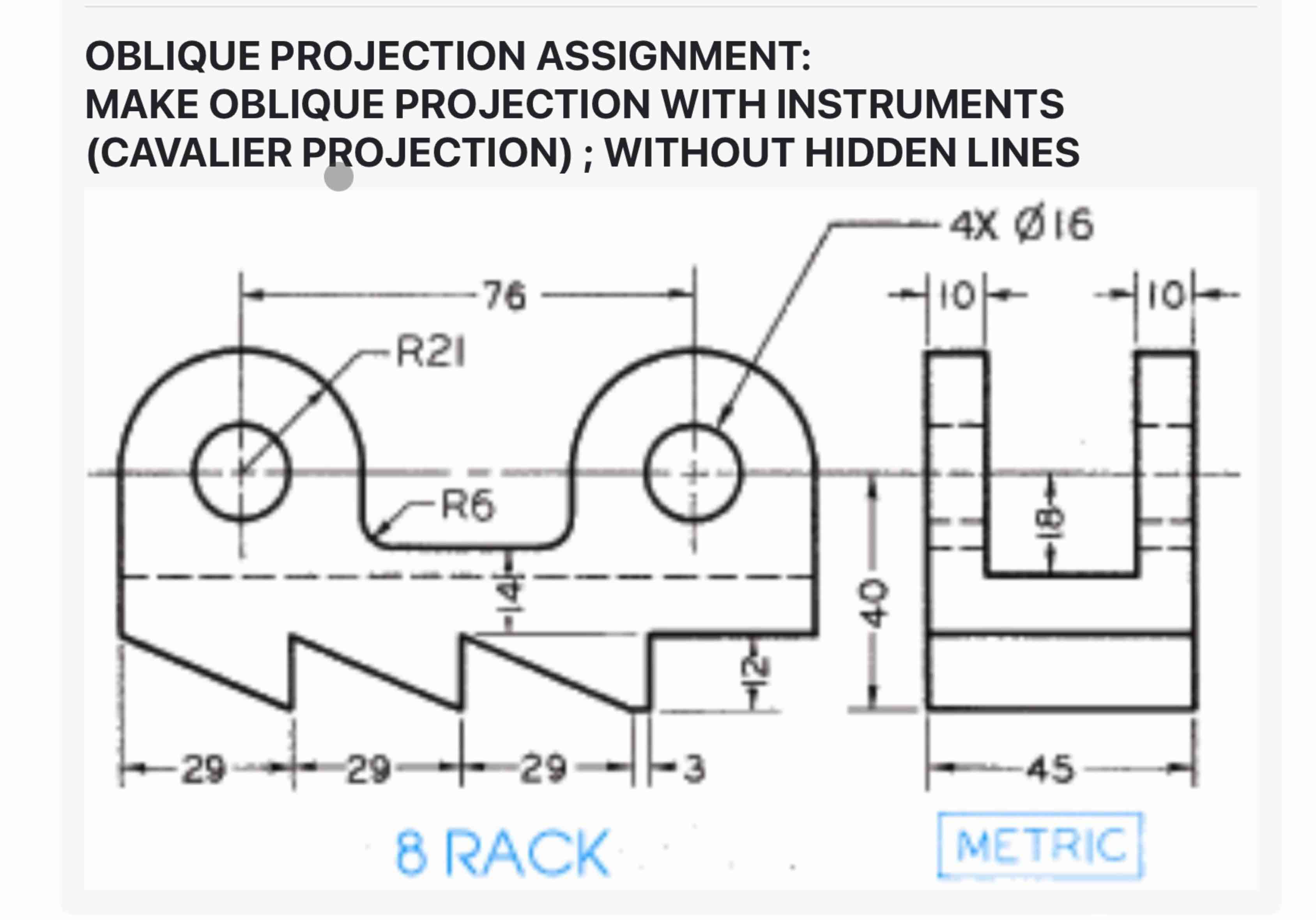 I want oblique projection of this in solidworks