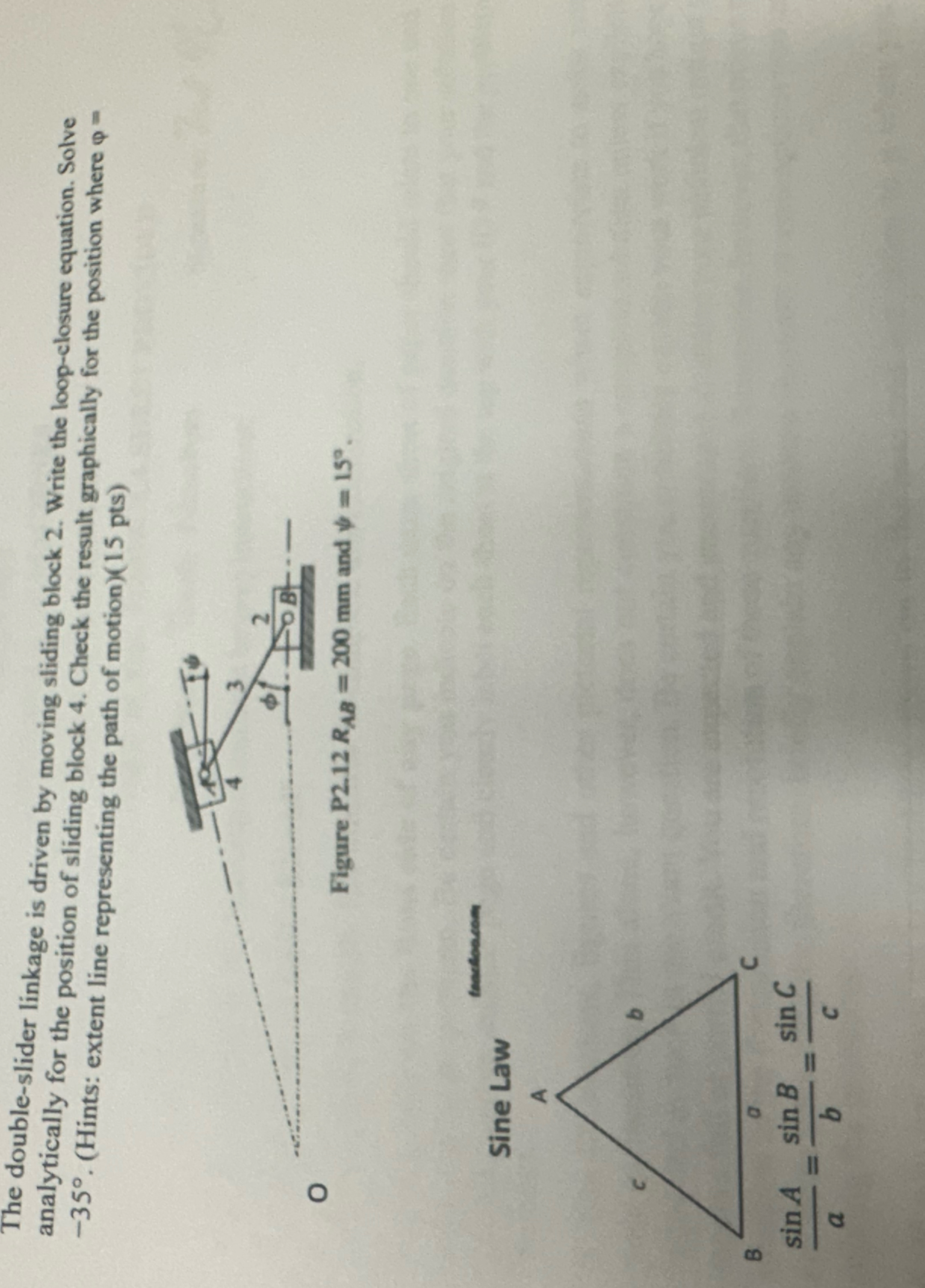 The double - slider linkage is driven by moving