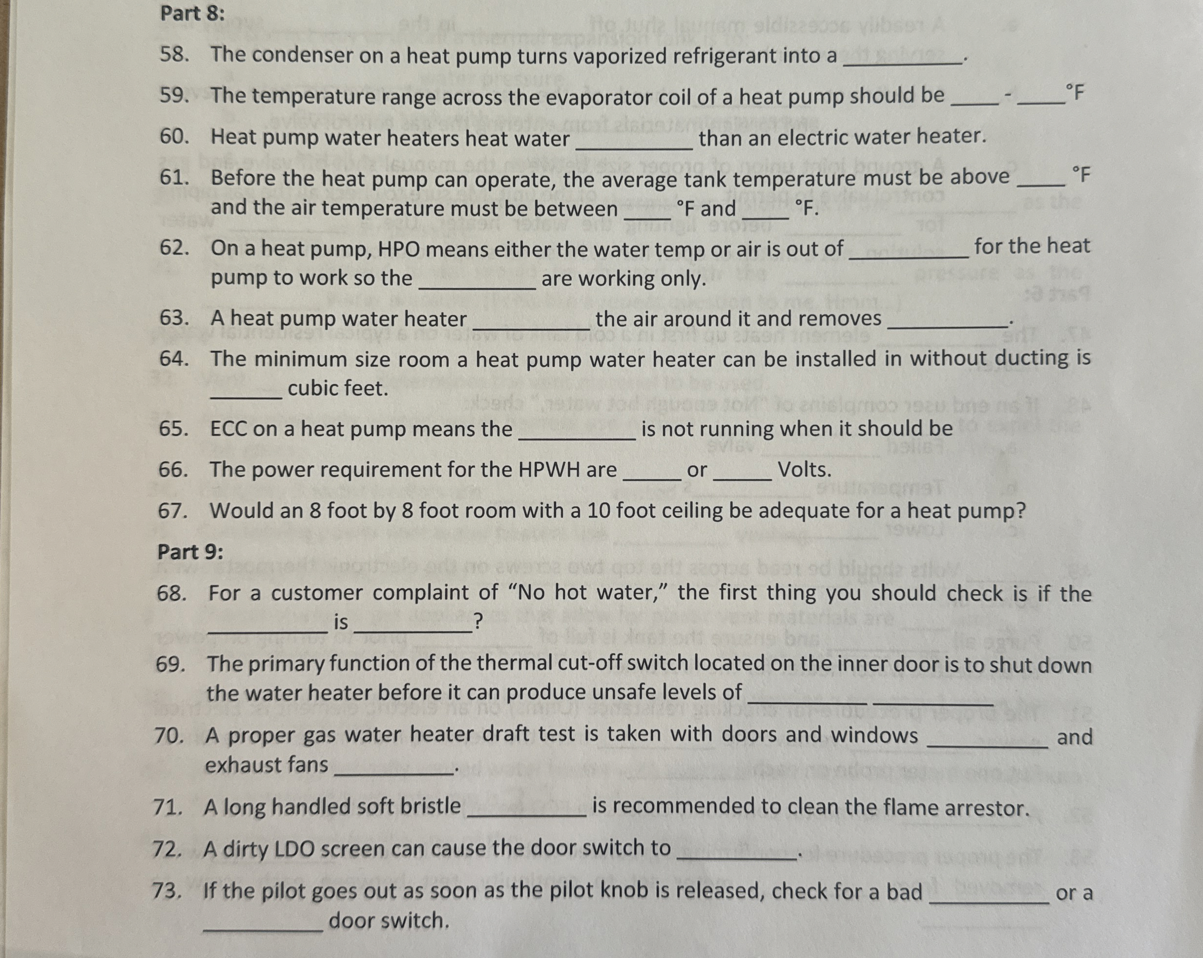 Part 8 : 5 8 . The condenser on a heat pump turns