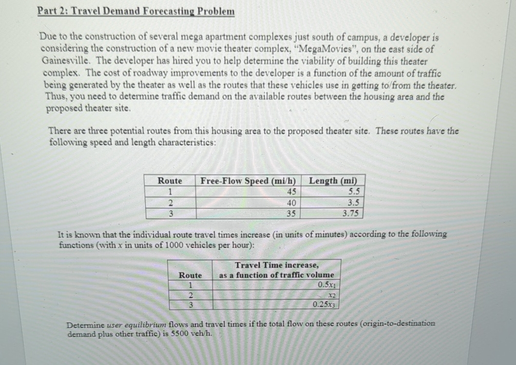 Part 2 : Travel Demand Forecasting Problem Due to