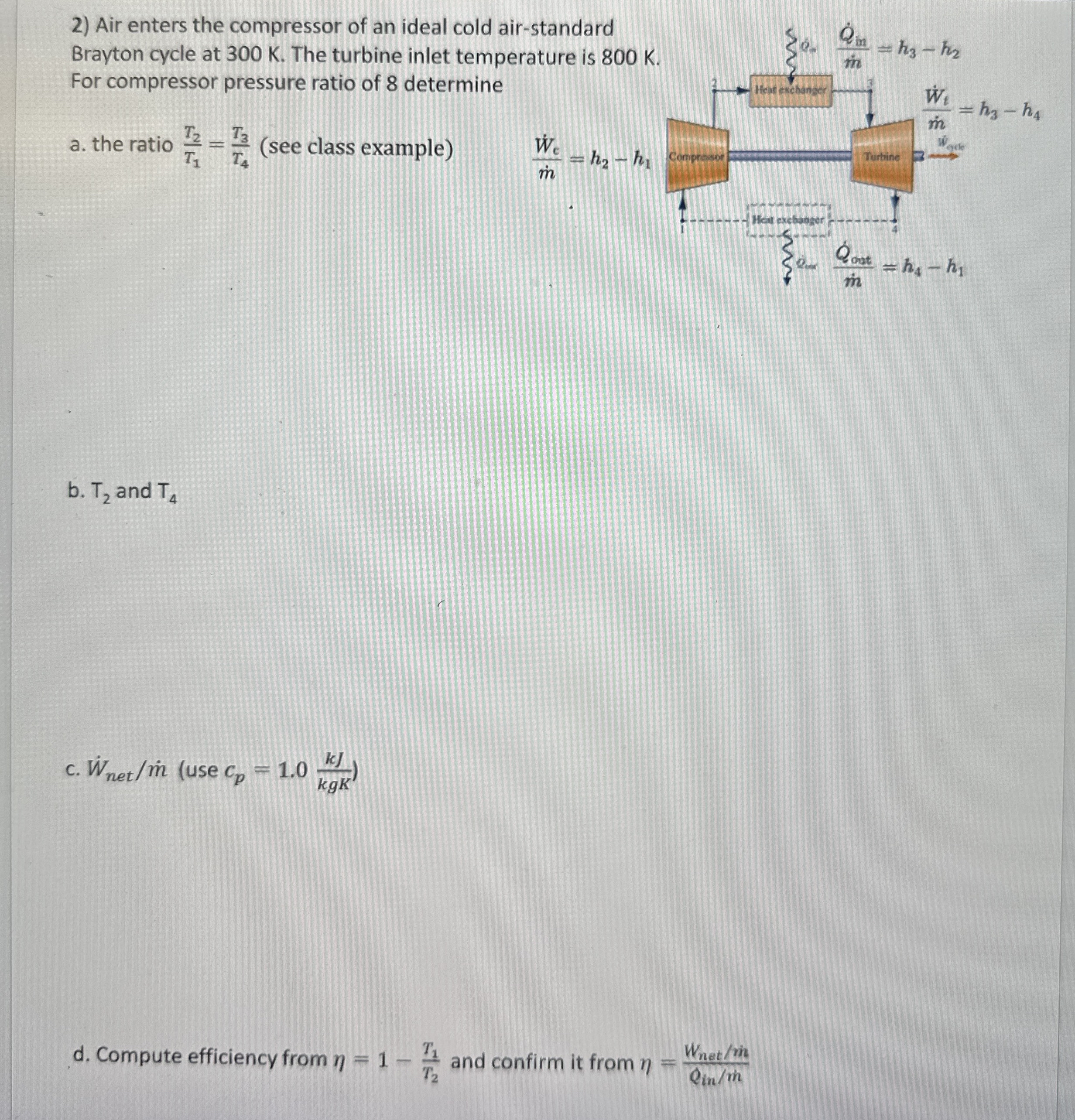 Air enters the compressor of an ideal cold air -