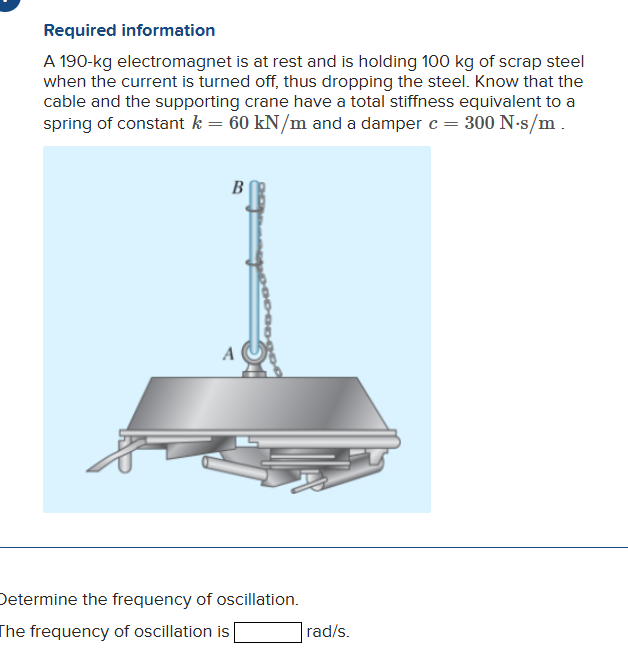 Required information A 1 9 0 - kg electromagnet