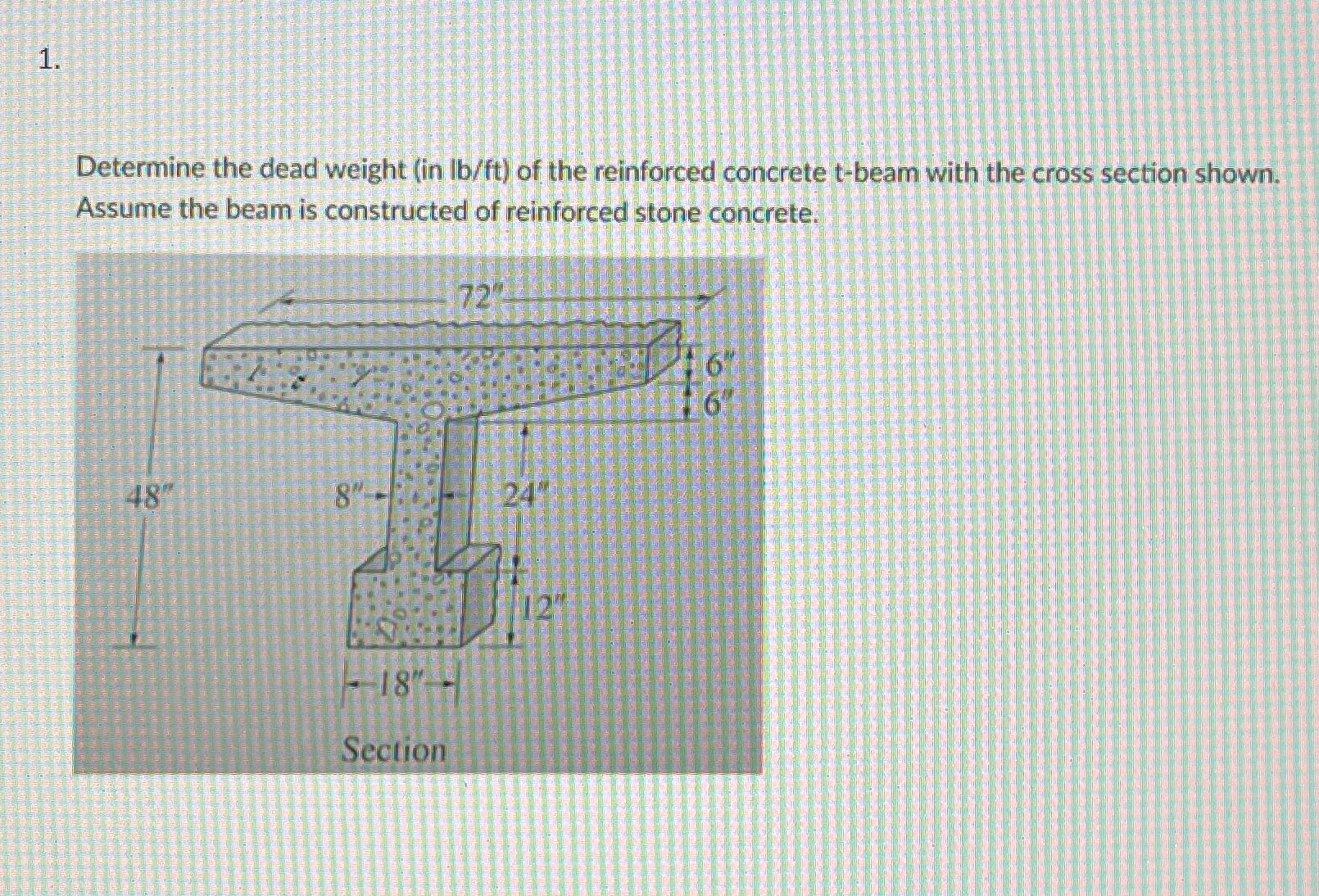Determine the dead weight ( in lb / ft ) of the