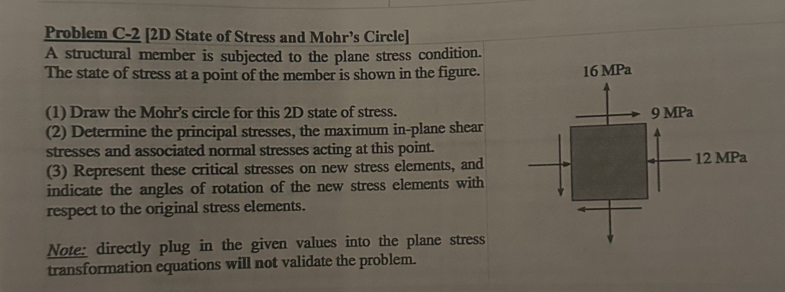 Problem C - 2 [ 2 D State of Stress and Mohr's