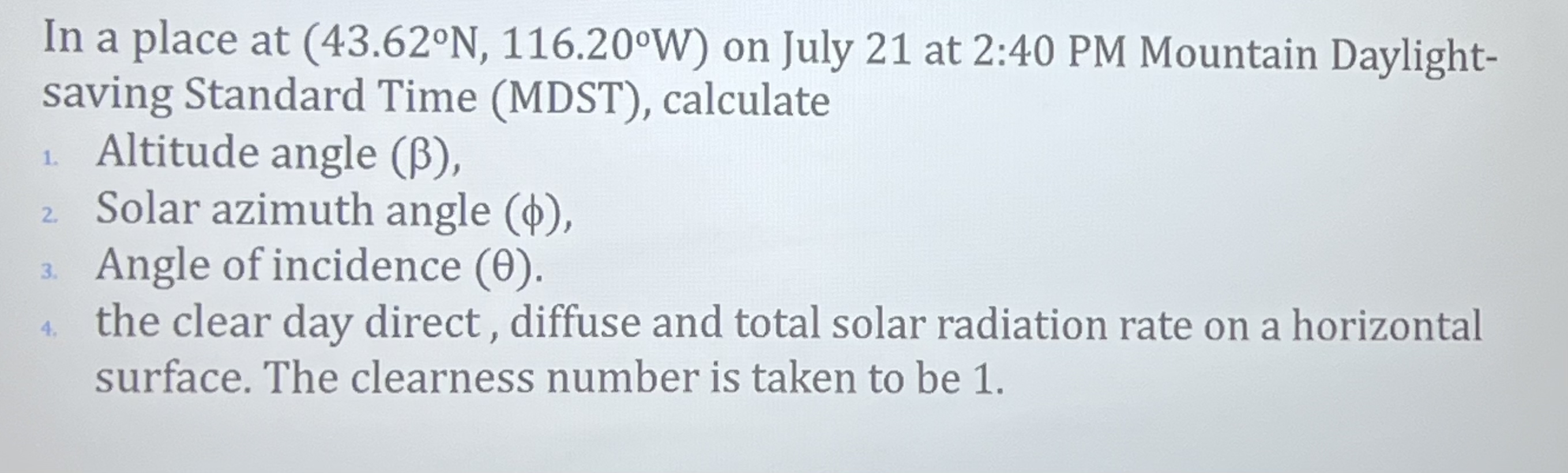In a place at ( 4 3 . 6 2 N , 1 1 6 . 2 0 W ) on