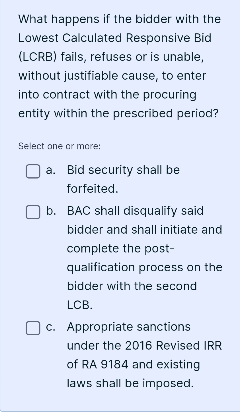 What happens if the bidder with the Lowest