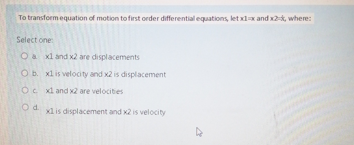 To transform equation of motion to first order