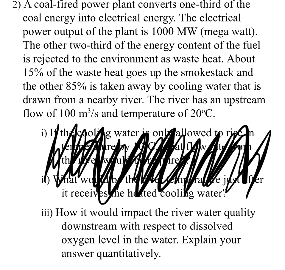 A coal - fired power plant converts one - third