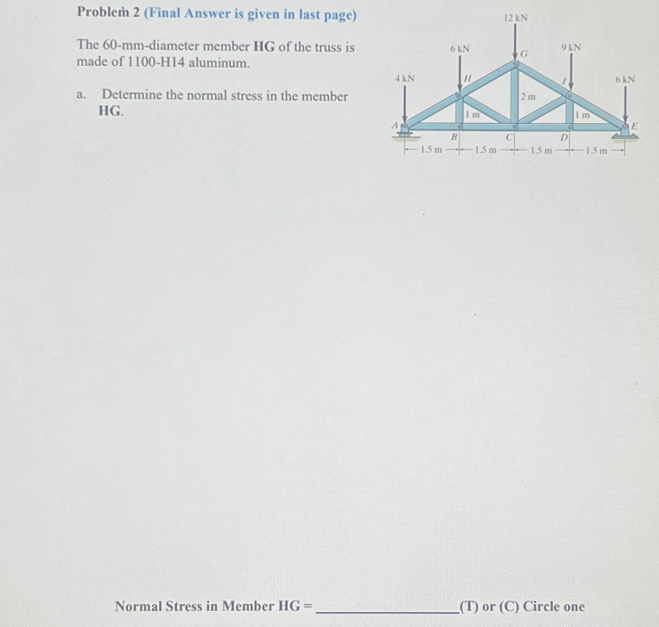 Problem 2 ( Final Answer is given in last page )