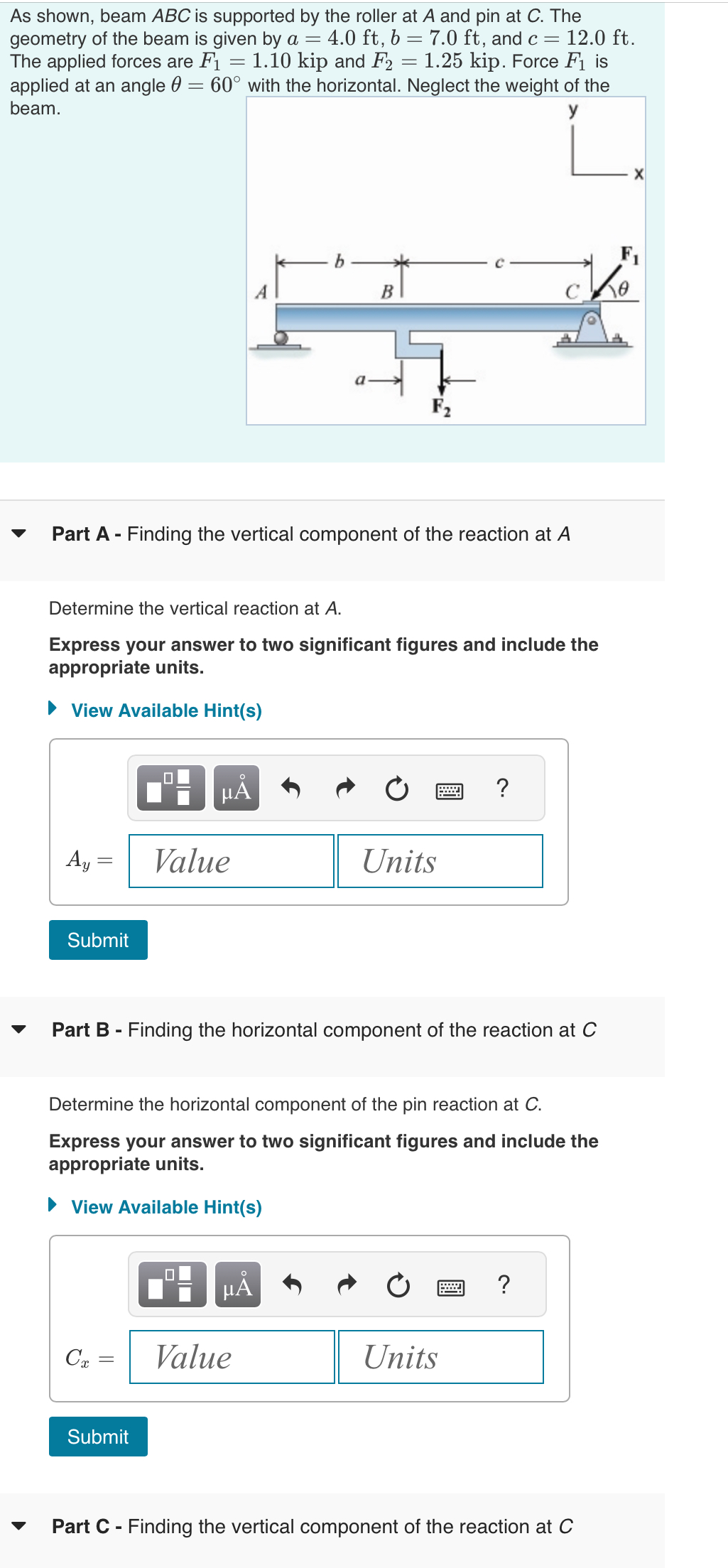As shown, beam ABC is supported by the roller at