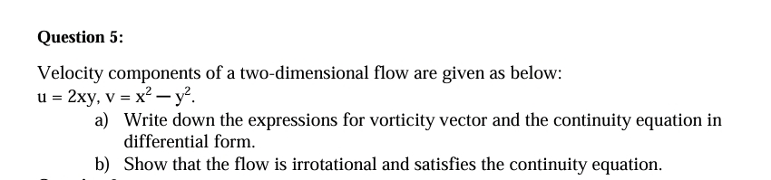 Question 5 : Velocity components of a two -
