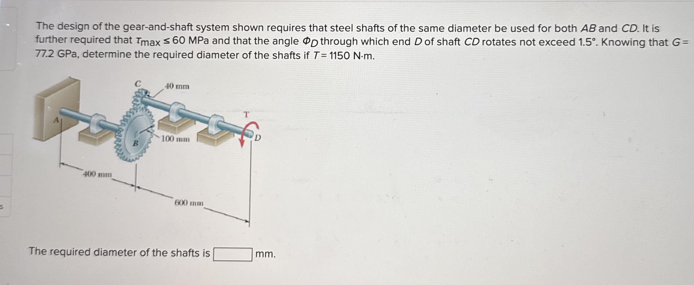 The design of the gear - and - shaft system shown
