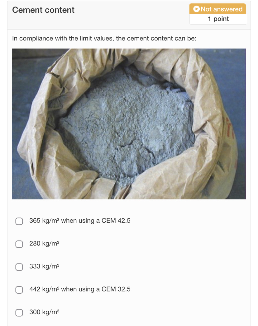 Cement content Not answered 1 point In compliance