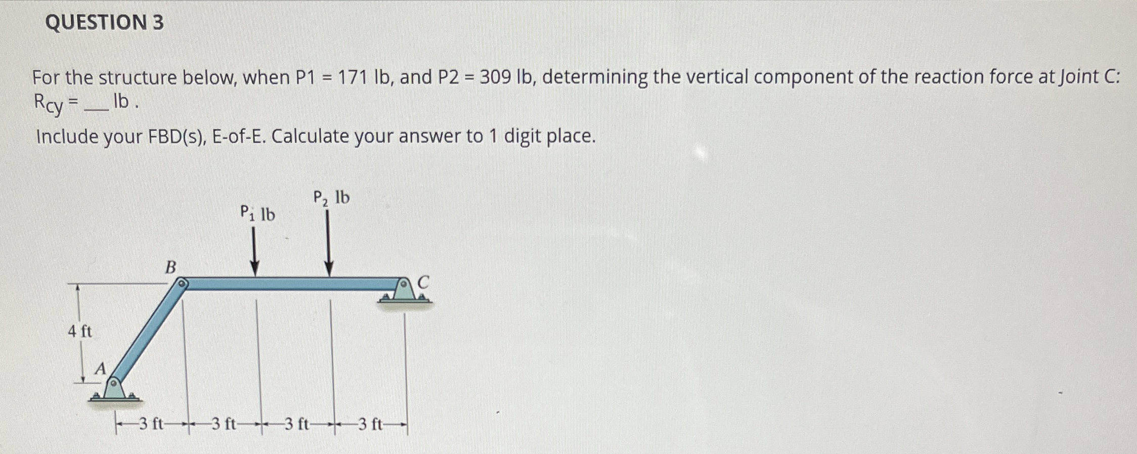 QUESTION 3 For the structure below, when P 1 = 1