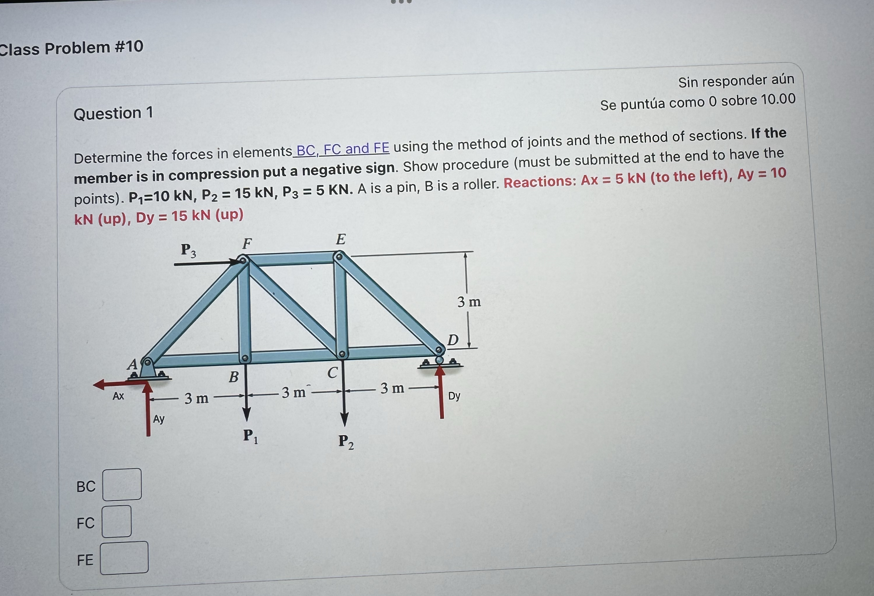 Class Problem # 1 0 Sin responder a n Question 1